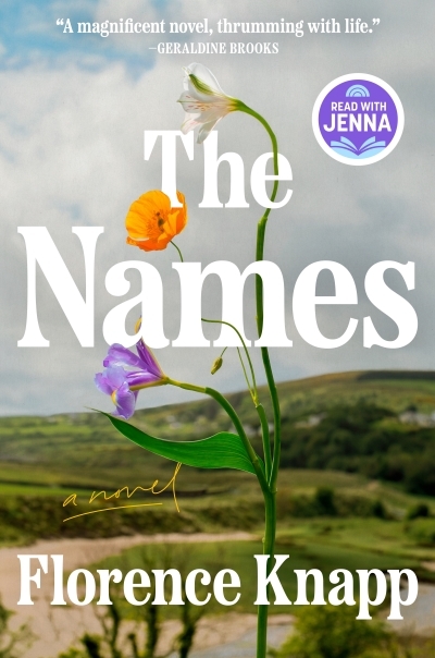 The Names: A Read with Jenna Pick : A Novel | Knapp, Florence (Auteur)